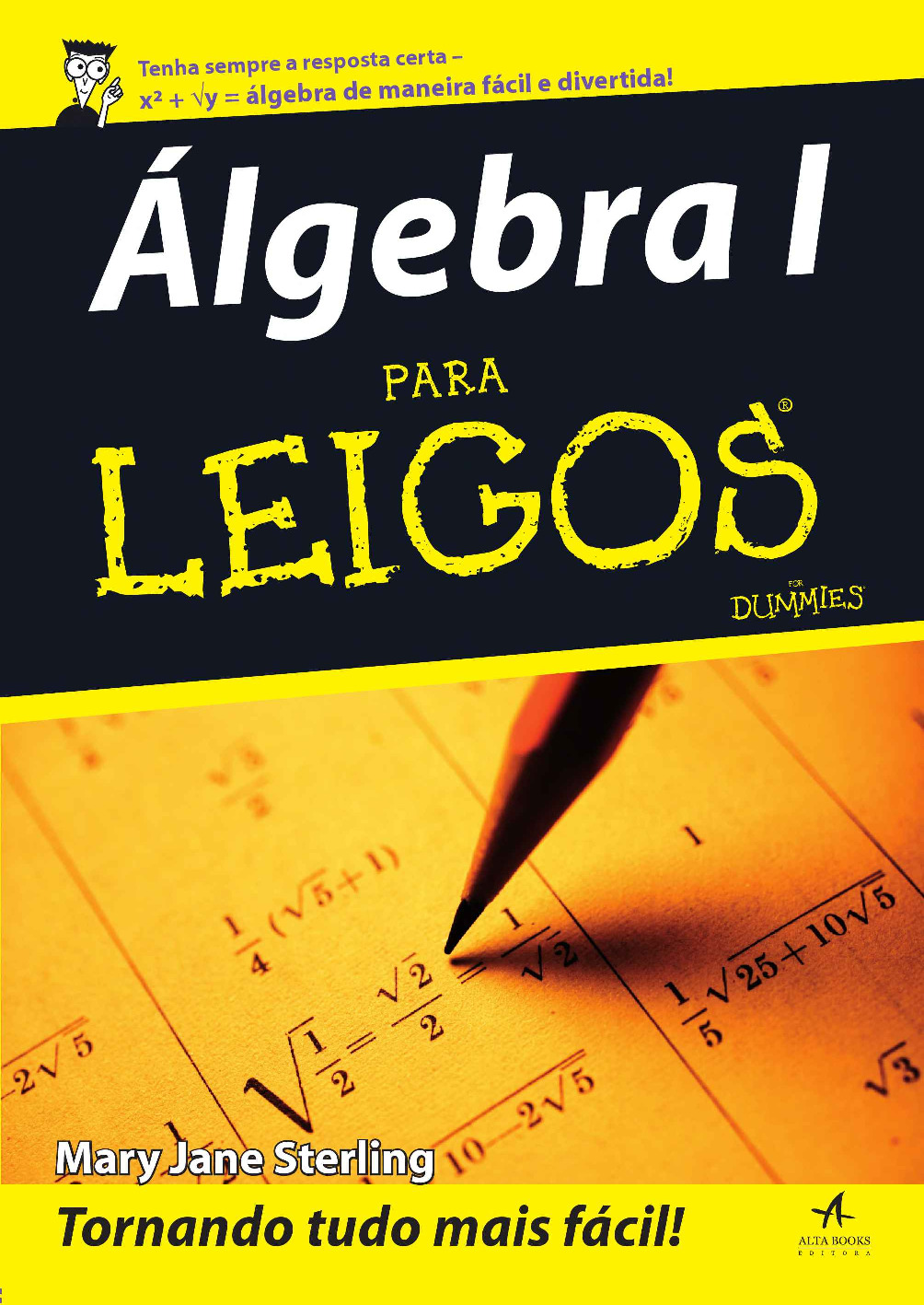 Álgebra I Para Leigos - Mary Jane Sterling.pdf