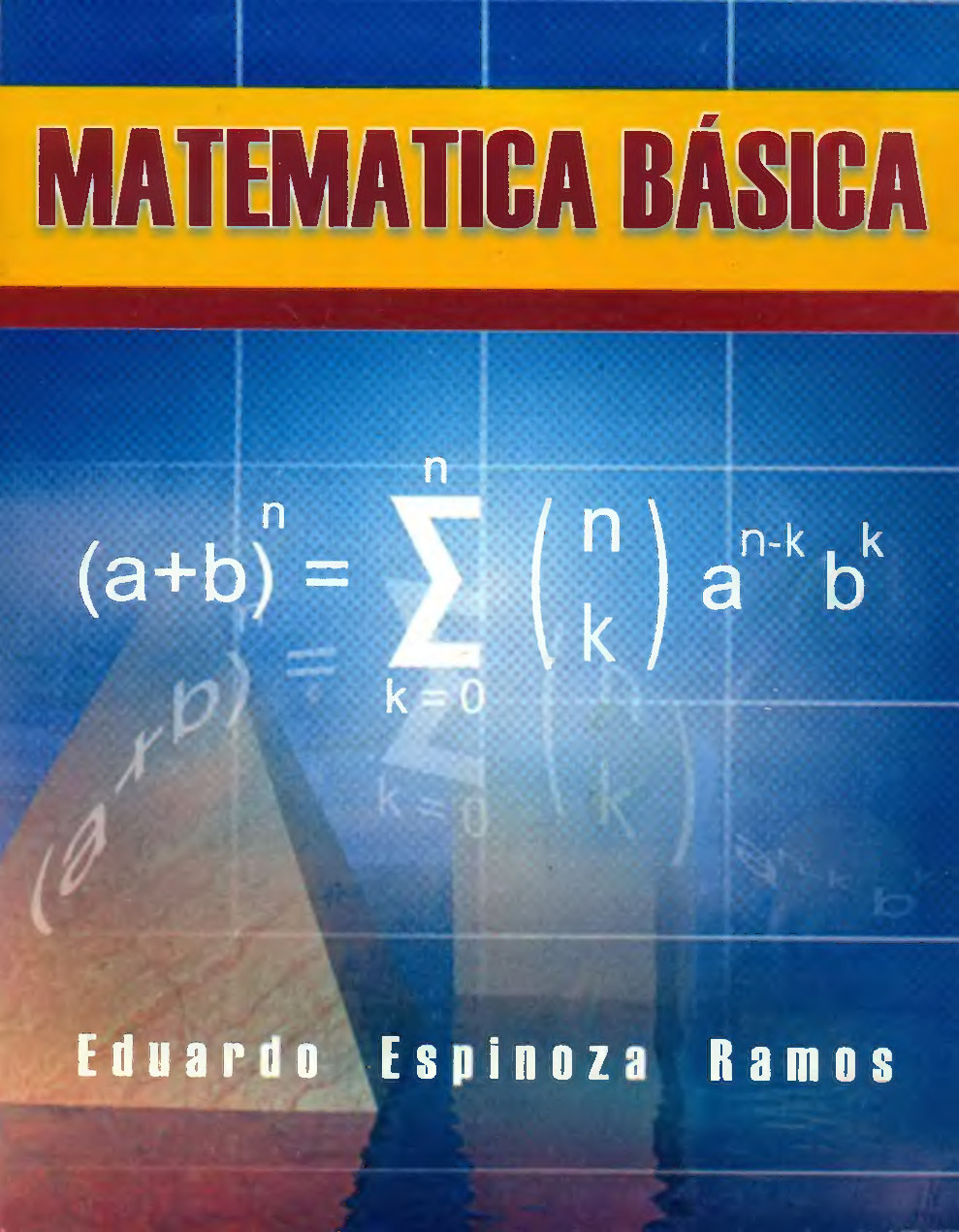 Matemática Básica – Eduardo Espinosa Ramos (PDF)