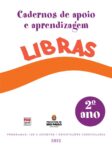 Libras do 2º ano [Cadernos de apoio e aprendizagem; SME São Paulo – Brasil 2012] versão do Aluno (Livro em PDF)