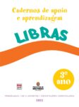 Libras do 3º ano [Cadernos de apoio e aprendizagem; SME São Paulo – Brasil 2012] Manual do Professor (Livro em PDF)